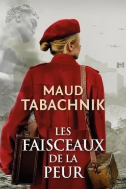 Les faisceaux de la peur, Maud Tabachnik