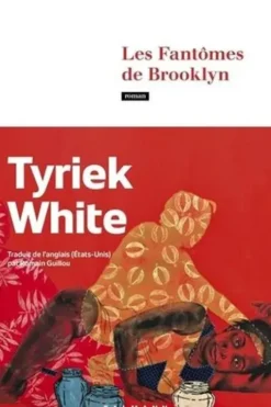 Les fantômes de Brooklyn, Tyriek White