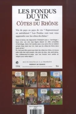 Les Fondus du vin des Côtes du Rhône, Saive