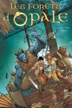 Les forêts d'Opale Tome 11 : La Fable oubliée, Christophe Arleston