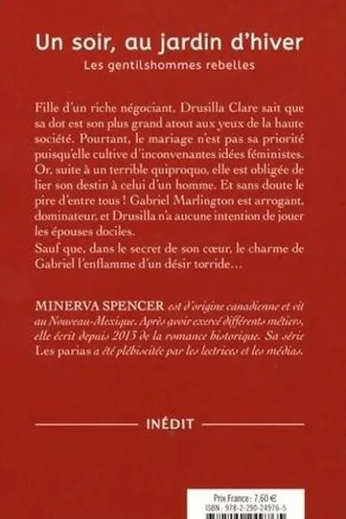 Les gentilhommes rebelles Tome 1 : Un soir, au jardin d'hiver, Minerva Spencer