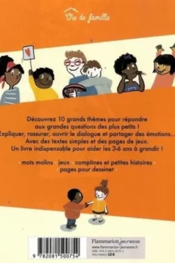 Les grandes questions des 3-6 ans. Super guide pour parler avec mon enfant, Sophie Coucharrière