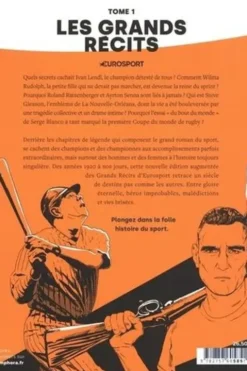 Les grands récits. Tome 1, Plongez dans la folle histoire du sport, Edition revue et augmentée, Laurent Vergne