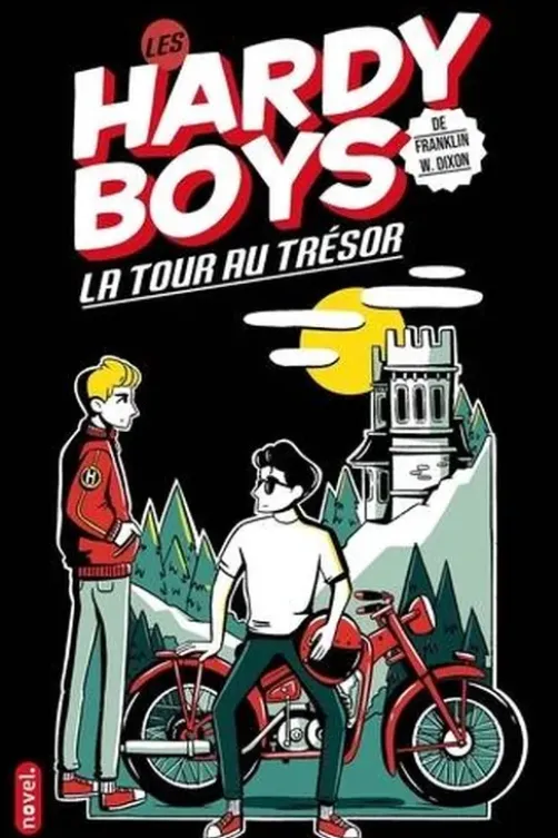 Les Hardy Boys Tome 1 : La tour au trésor, Franklin W. Dixon