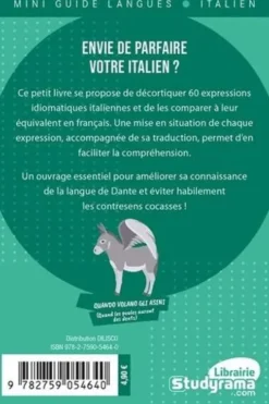 Les idiomatiques en italien. 60 expressions à connaître, Textes en français et en italien, Bernard-Albert Chevalier