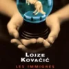 Les Immigrés Tome 1 : L'enfant de l'exil, Lojze Kovacic