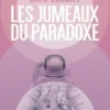 Les jumeaux du paradoxe, Joshua Chaplinsky