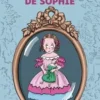 Les malheurs de Sophie [EDITION EN GROS CARACTERES, Comtesse de Ségur