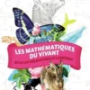 Les mathématiques du vivant, Ian Stewart