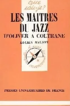 Les maîtres du jazz, Lucien Malson
