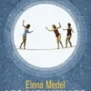 Les merveilles, Elena Medel