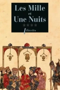 Les Mille et Une Nuits Tome 4, Anonyme