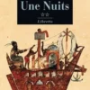 Les Mille et Une Nuits Tome 2 : Les coeurs inhumains, Anonyme