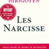 Les Narcisse, Marie-France Hirigoyen