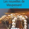Les nouvelles de Maupassant. Avec 1 CD audio MP3