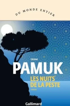 Les nuits de la peste, Orhan Pamuk