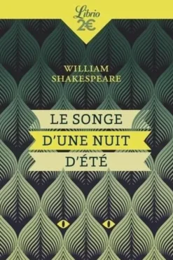 Le Songe d'une nuit d'été, William Shakespeare