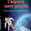 L'espace sans gravité, Florence Porcel