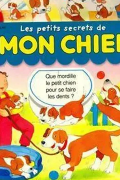 Les petits secrets de mon chien, Marie-Anne Didierjean