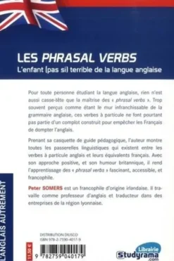 Les phrasal verbs. L'enfant (pas si) terrible de la langue anglaise !, Peter Somers