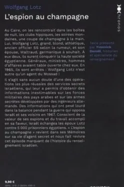 L'espion au champagne. Mémoires d'un maître-espion du Mossad, Wolfgang Lotz