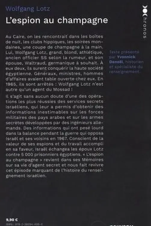 L'espion au champagne. Mémoires d'un maître-espion du Mossad, Wolfgang Lotz