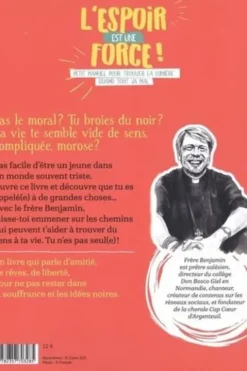 L'espoir est une force. Petit manuel pour trouver la lumière quand tout va mal, Frère Benjamin