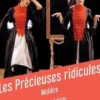 Les précieuses ridicules, Molière