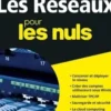 Les réseaux pour les nuls. 12e édition, Doug Lowe