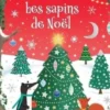 Les sapins de Noël. Avec plus de 190 autocollants réutilisables, Lucy Barnard