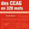 L'essentiel des CCAG en 320 mots, Mireille Berbari