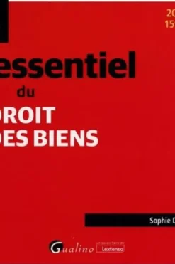 L'essentiel du droit des biens. Edition 2022-2023, Sophie Druffin-Bricca