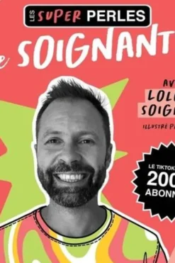 Les super perles de soignants, Lolo le soignant