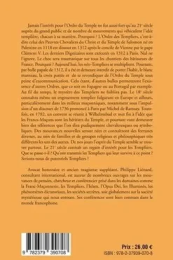 Les Templiers, les mystères de l'héritage spirituel. Sommes-nous tous des Templiers ?, Philippe Liénard