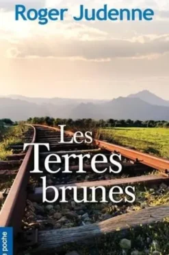 Les terres brunes, Roger Judenne