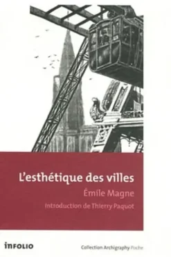 L'esthétique des villes, Emile Magne