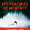 Les ténèbres de Mörkret, Camilla Grebe