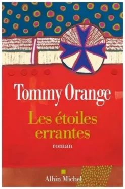 Les étoiles errantes, Tommy Orange
