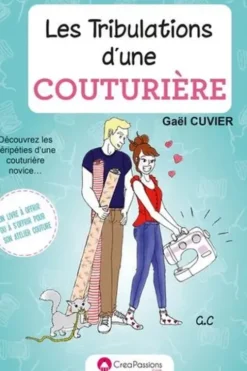 Les tribulations d'une couturière, Gaël Cuvier