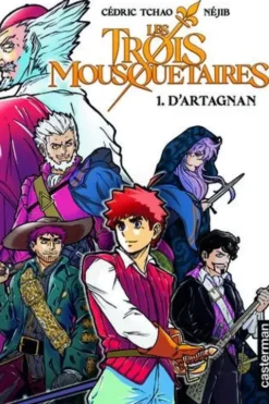 Les Trois Mousquetaires Tome 1 : D'Artagnan, Cédric Tchao