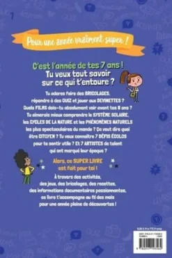 Le super livre de mes 7 ans. Pour une année vraiment super !, Sophie Blitman