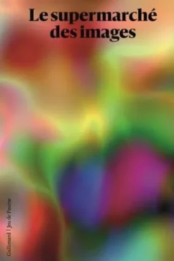 Le supermarché des images, Peter Szendy