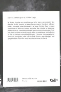 Les vies authentiques de Phinéas Gage, Marie Piemontese