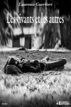 Les vivants et les autres, Laurence Guerrieri
