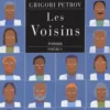 Les voisins, Grigori Petrov