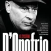 Le système d'Onofrio. Entre foot, business et politique, enquête sur une ascension controversée, Nicolas Taïana