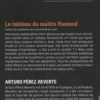 Le tableau du maître flamand, Arturo Pérez-Reverte