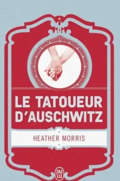 Le tatoueur d'Auschwitz. Edition collector, Heather Morris