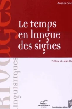 Le temps en langue des signes. Avec 1 DVD, Aurélie Sinte