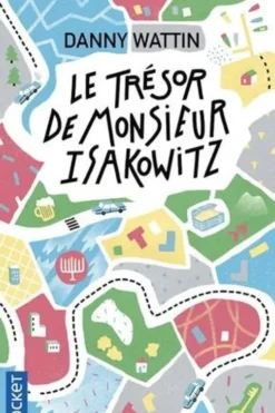 Le trésor de Monsieur Isakowitz, Danny Wattin